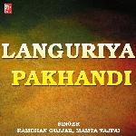 Languriya Pakhandi - Pushpa Gosai Song Download